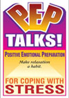 P.E.P. Talks - Positive Emotional Preparation: PEP Talks for Coping with Stress