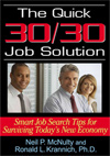 Quick 30/30 Job Solution: Smart Job Search Tips for Surviving Today's New Economy