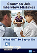 Common Job Interview Mistakes: What NOT To Say or Do DVD