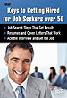 Keys to Getting Hired for Job Seekers over 50 Video Series