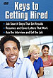 Keys to Getting Hired Video Series