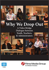 Why We Drop Out: A Video Bridge Dialogue between Youth, Teachers, and Administrators