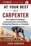 At Your Best as a Carpenter